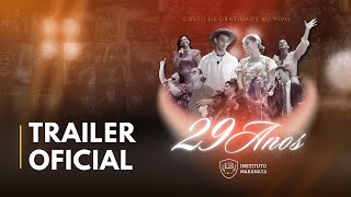 Instituto Maranata - 29 anos | TRAILER OFICIAL