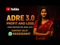 ADRE 3.0 PROFIT ANS LOSS CLASS  - 15🔥 WHATSAPP 8638354607 APP LINK IN DESCRIPTION 👇 #victordas