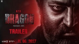 DRAGON - Trailer HINDI | Jr NTR | Rukmini Vasanth | Anil Kapoor, Ravi Basrur | Prashanth Neel |