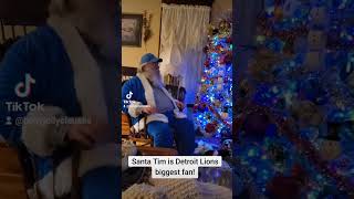 Santa Tim is Detroit Lions biggest fan!