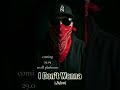 I Dont't wanna #albania