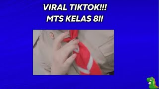 VIRAL!! MTS KELAS 8!!