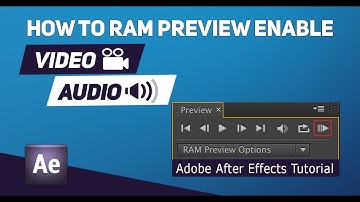 How to Ram Preview Video and Audio in Adobe After Effects Tutorial