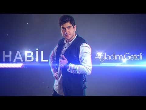 Habil - agladim getdi 2018.█ ▬█ █ ▀█▀