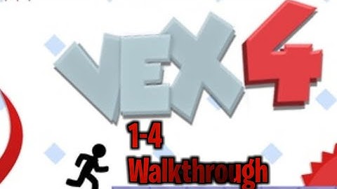 Vex 4 Act 1 Through 4 Walkthrough