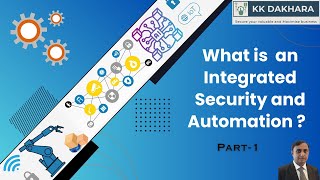 An integrated Security & Automation in Business | Practice Video
