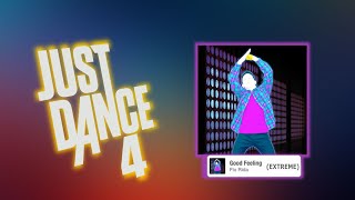 Just Dance 4 - Good Feeling Alternate (Extreme) by Flo Rida - Megastar