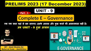UNIT - 9 | Complete E – Governance | Part - 1 | ICT MPPSC Prelims 2023 | Amit Shukla Sir Unacademy