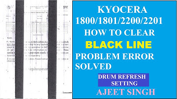 Kyocera 1800/2200/1801/2201 Printer black lines stripes printing problem solved drum refresh setting
