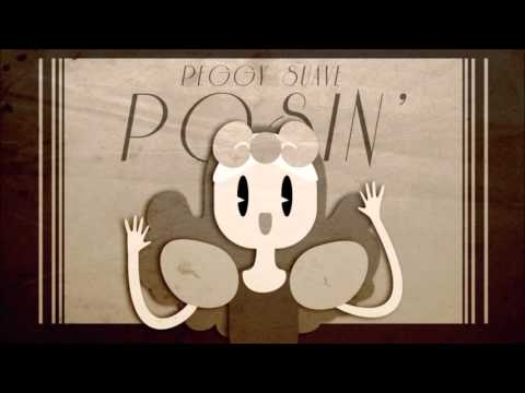 [Electro Swing] Peggy Suave - Posin'