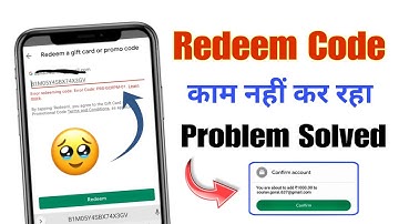 Redeem code error problem | Redeem code didn