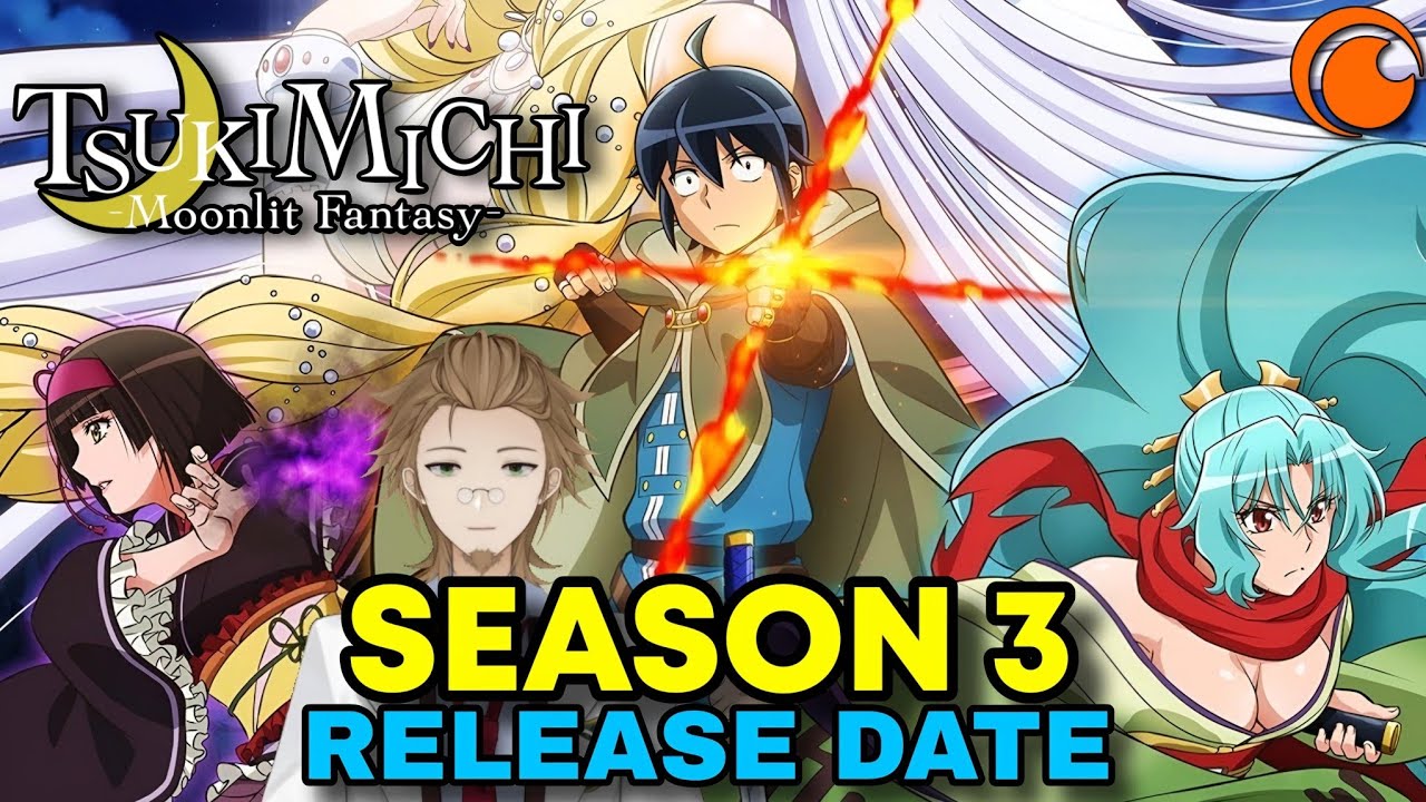 Tsukimichi Moonlit Fantasy Season 3 Release Date And Everything We Know ...