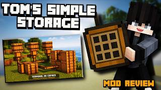 TOM'S SIMPLE STORAGE MOD REVIEW | STORAGE MOD | MINECRAFT
