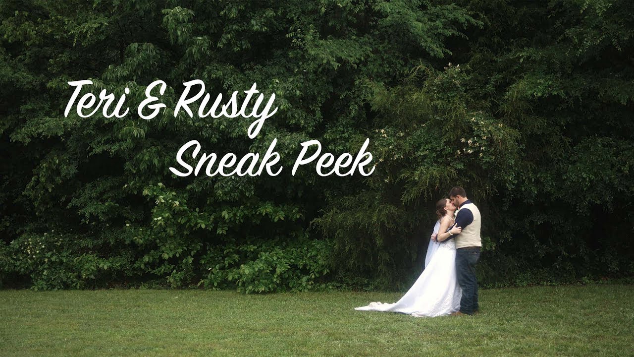 Teri & Rusti | 5/20/17 | Sneak Peek - Wedding Film