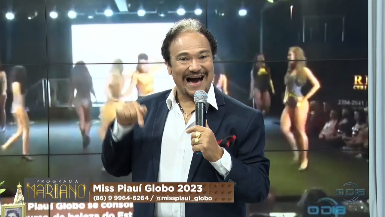 Informações sobre o concurso Miss Piauí Globo realizado por Mariano Marques 13 05 2023