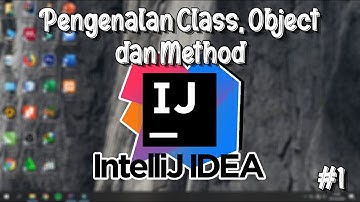 #Part 1 Praktikum Pengenalan Class, Object dan Method