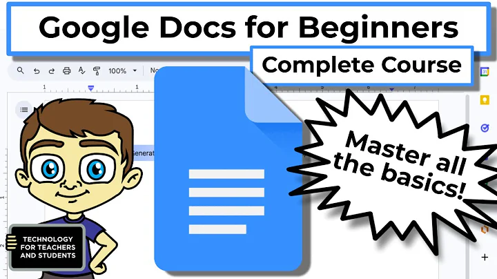 Google Docs for Beginners - The Complete Course