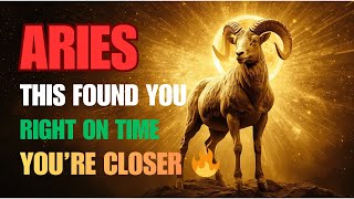 ARIES ♈🚨 If This Found You Now… You’re Closer Than You Think 🔥⚡