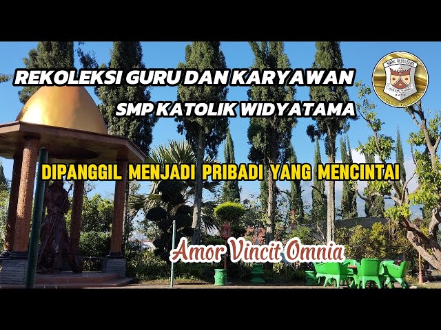 REKOLEKSI GURU DAN KARYAWAN SMP KATOLIK WIDYATAMA BATU