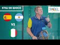 PADEL SPAGNOLO/ARGENTINO VS ITALIANO