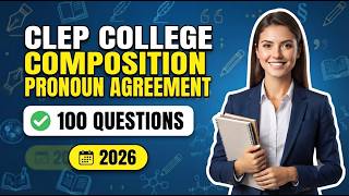 CLEP College Composition Modular Pronoun Agreement