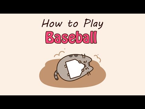 How to Play Baseball