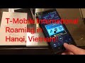 T-Mobile International Roaming in Hanoi, Vietnam! (Speed, Web, Navigation)