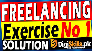 DigiSkills | Freelancing Exercise No 1 Solution | Freelancing Assignment No 1 | Batch 4 | DigiHands