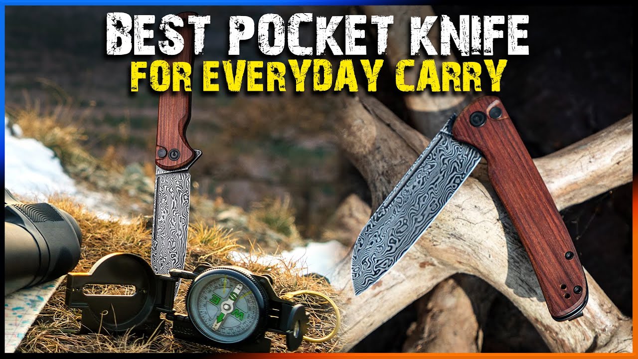 BEST Pocket Knife For Everyday Carry 2023 YouTube