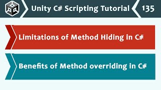 Method Hiding Limitations &amp; Overriding Benefits - Unity C# Scripting Tutorial 135 🚀