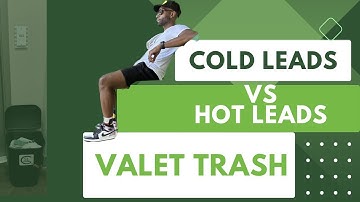 Valet Trash 101: Are you chasing cold leads?