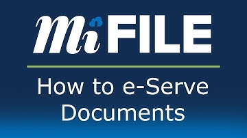 MiFILE - How to e-Serve Documents