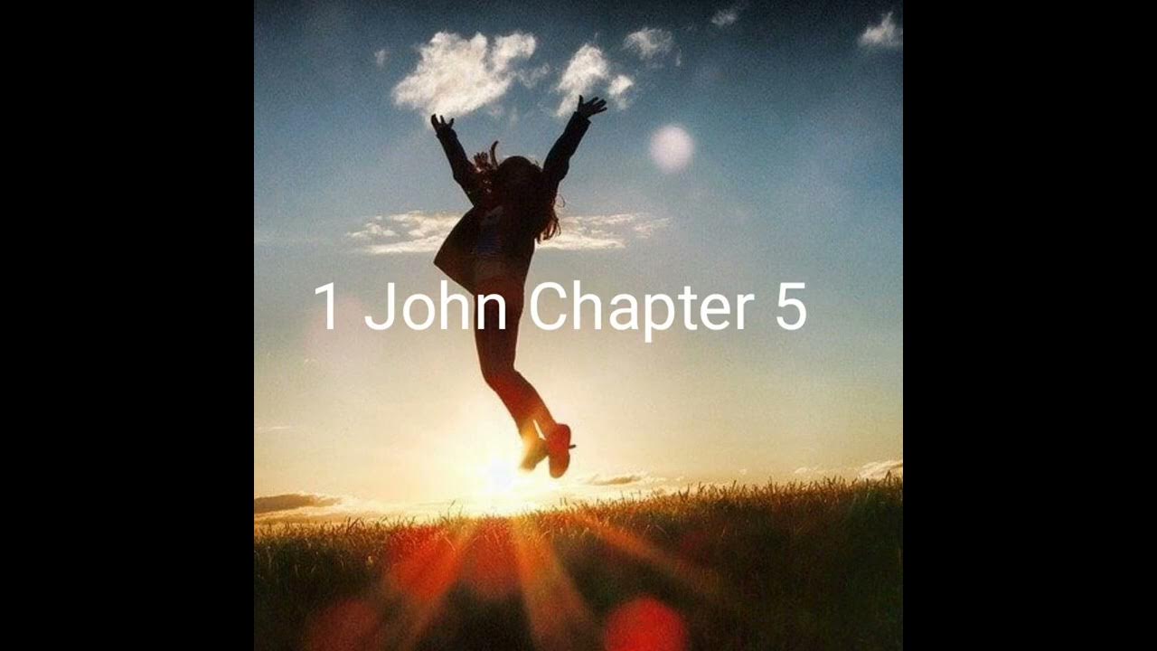 1 John Chapter 5 YouTube 1-john-chapter-5-youtube