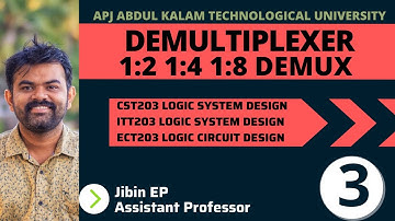 The Demultiplexer | Demux | CST203/ECT203/EET206 | Logic System Design | Digital Electronics | KTU