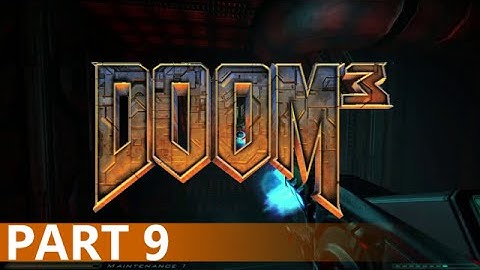 Doom 3 - A Playthrough, Part 9