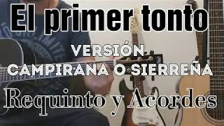 Miniatura del video "El primer tonto - versión Campirana o Sierreña - Requinto y Acordes"