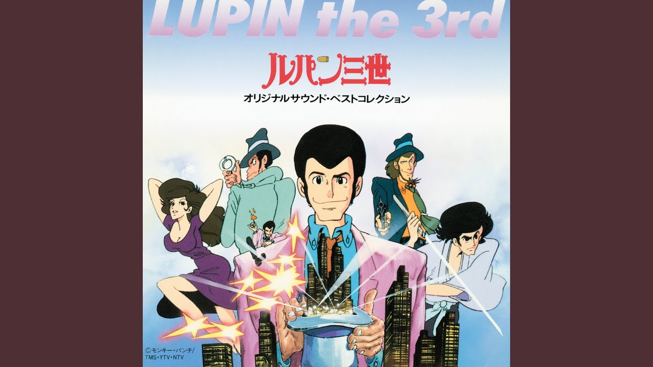 THEME FROM LUPIN Ⅲ '89 - YouTube
