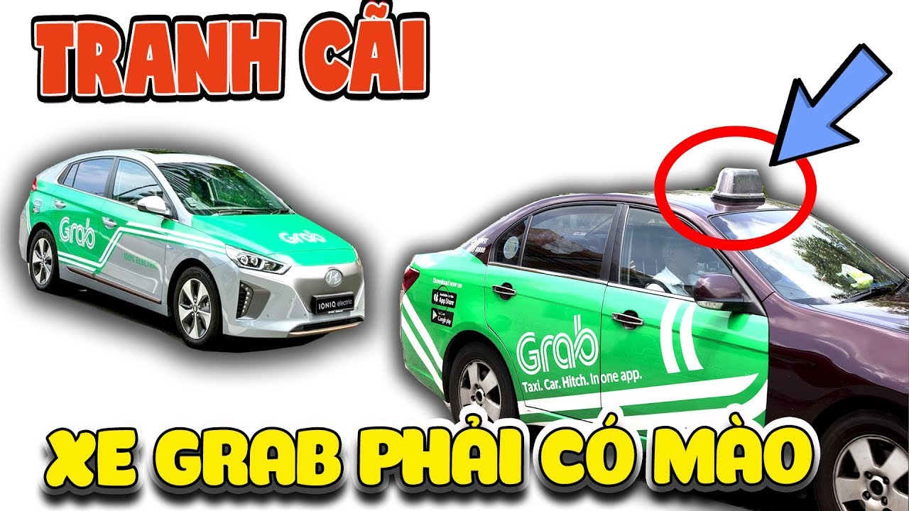 Grab phải gắn mào giống taxi có nên không ? ( Grabcar crest )| Văn Hóng
