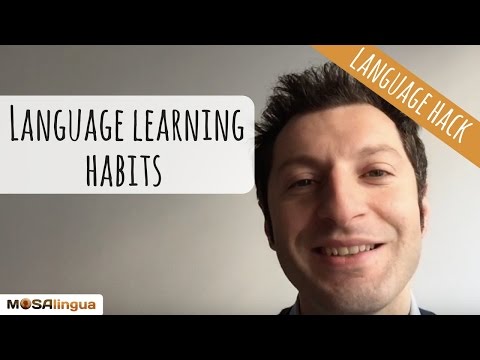 How to stick to your language learning habits (Language Hack 12)