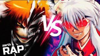 Inuyasha Vs Ichigo Kurosaki Épica Batalla De Rap Zarth Rap Ft Zudokay