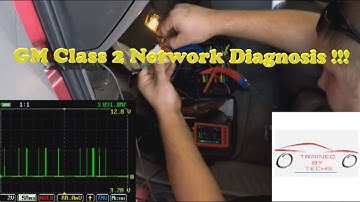GM Class 2 Network Diagnosis Tips!