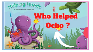 Kids Book Read Aloud: HELPING HANDS - by Anna Prokos, Illustrated by Nathan Jarvis, Kid Story Read