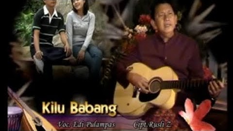 Kilu Babang - Edi Pulampas (Official Video Music) Klasik Lampung