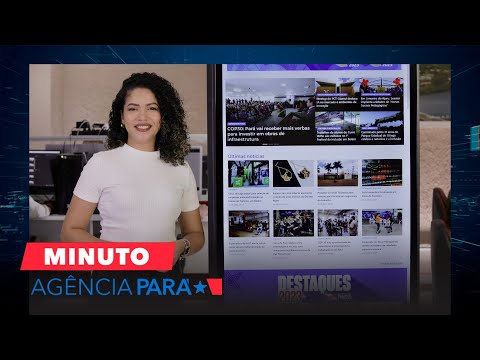 Vídeo: Minuto Agência Pará de 06/05/2024