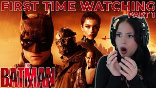 I WAS NOT EXPECTING THIS TYPE OF MOVIE - 'The Batman' Part 1 | FIRST TIME WATCHING | REACTION