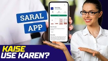 saral app kaise use karen | downoad kaise kare? | #saralapp