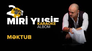 Miri Yusif — Məktub | Karaoke Version Resimi