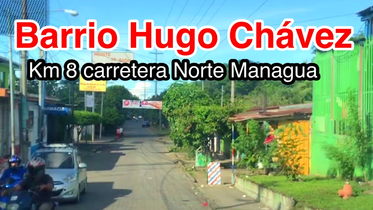 Barrio Hugo Chávez En Managua Nicaragua