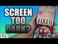 How to Fix the Screen Is TOO DARK on Galaxy S26/S26+/Ultra
