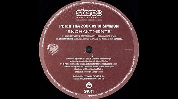 Peter Tha Zouk vs. Di Simmon ‎– Enchantments (Marcelo Castelli Iberoamerica Remix) [HD]